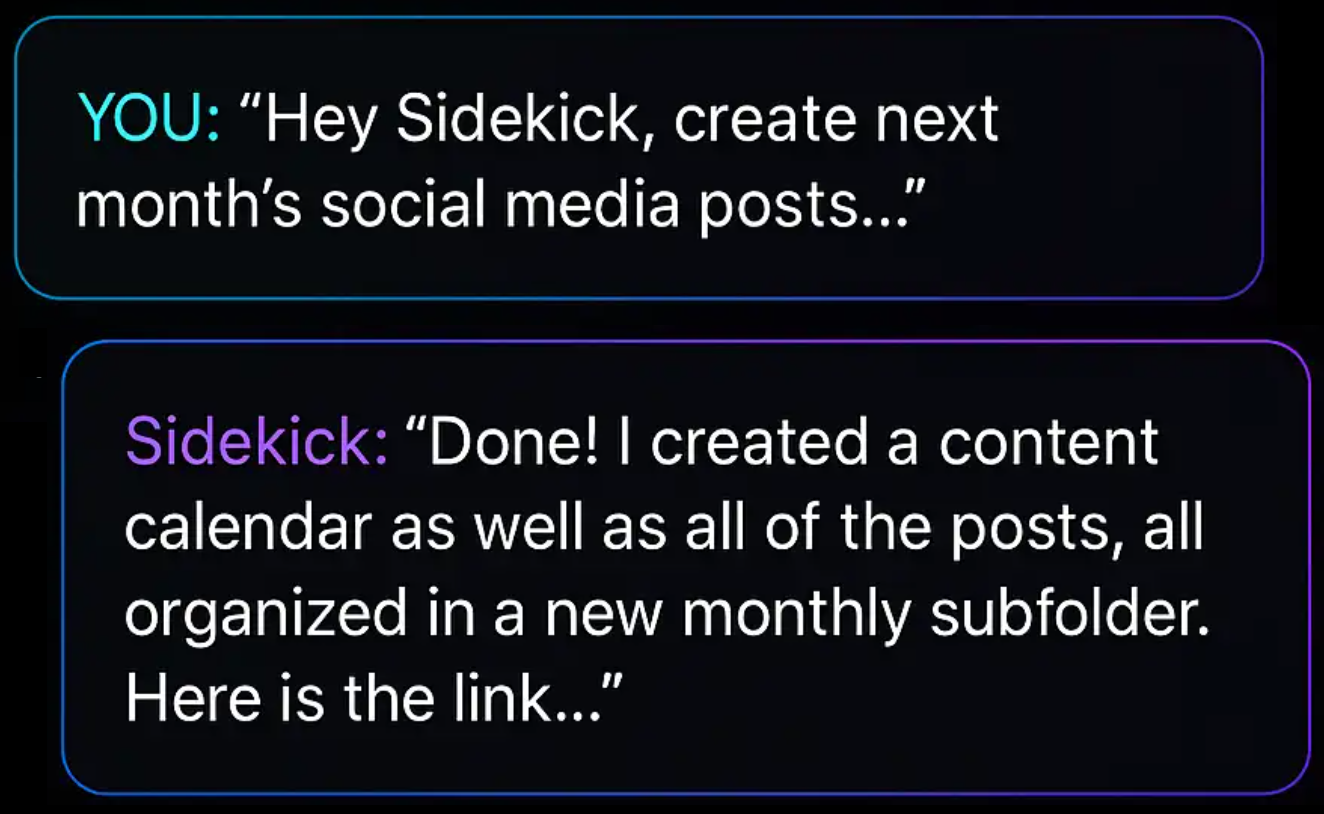 Sidekick chat demo showing social media automation - user asks to create next month's posts and Sidekick responds with a content calendar